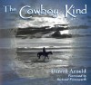 The Cowboy Kind - Darrell Arnold