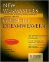 New Webmaster's Guide to Dreamweaver 4: The Seven Steps for Designing, Building, and Managing Dreamweaver 4 Web Sites - Stephen L. Nelson, Jason Gerend