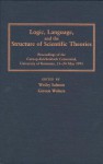 Logic, Language and the Structure of Scientific Theories - Wesley C. Salmon, Gereon Wolters