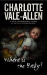 Where is the Baby? - Charlotte Vale Allen