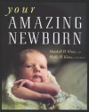 Your Amazing Newborn - Marshall H. Klaus, Phyllis H. Klaus, Phyllis Klaus