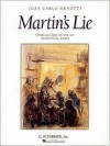 Martin's Lie: Vocal Score - Giancarlo Menotti