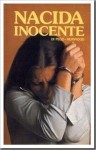 Nacida Inocente - Gerald DiPego, Bernhardt J. Hurwood