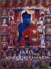 Early Sino-Tibetan Art - Heather Stoddard