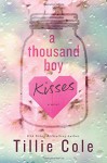 A Thousand Boy Kisses - Tillie Cole