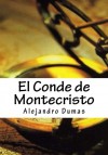 El Conde de Montecristo (Spanish Edition) - Alejandro Dumas, Cirsthian Alvarez