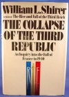 The Collapse of the Third Republic - William L. Shirer