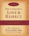 The Language of Love and Respect Workbook: Cracking the Communication Code with Your Mate - Emerson Eggerichs