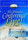 His Princess Retreat In A Box Devotional/Workbook Singles - Sheri Rose Shepherd