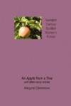 An Apple from a Tree and Other Early Stories - Margaret Elphinstone, Tom Pow