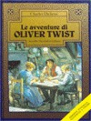 Le avventure di Oliver Twist - Charles Dickens, Cesare Colombi