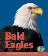 Bald Eagle (Animals in U.S. History) - Lynn M. Stone