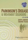 Parkinson's Disease and Movement Disorders - Joseph J Jankovic, Eduardo Tolosa