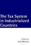 The Tax System in Indusrialized Countries - Ken Messere