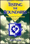 Testing the Boundaries: Windows to Lutheran Identity - Charles P. Arand