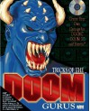 Tricks of the Doom Programming Gurus: With CDROM - Steve Benner