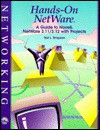 Hands-On NetWare: A Guide to Novell NetWare 3.11/3.12 with Projects - Ted L. Simpson