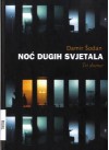 Noć dugih svjetala - Damir Šodan