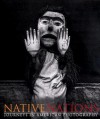 Native Nations: Journeys in American Photography - Booth-Clibborn Editions, Booth-Clibborn Editions