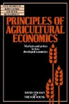 Principles of Agricultural Economics: Markets and Prices in Less Developed Countries - David Colman