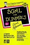 Sgml For Dummies Quick Reference (For Dummies (Computer/Tech)) - William von Hagen