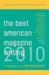 The Best American Magazine Writing 2010 - American Society of Magazine Editors