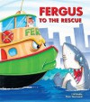 Fergus to the Rescue - J.W. Noble, Peter Townsend