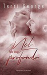 Nel profondo (Frost Trilogy 2) - Terri George