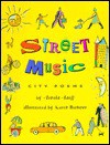 Street Music: City Poems - Arnold Adoff, Karen Barbour