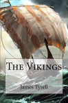 The Vikings - James Tyrell