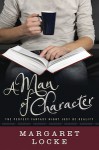 A Man of Character - Margaret Locke