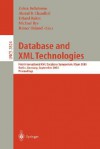 Database And Xml Technologies: First International Xml Database Symposium, X Sym 2003, Berlin, Germany, September 8, 2003: Proceedings - Zohra Bellahsene, Zohra Bellahsne