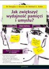 Jak zwiększyć wydajność pamięci i umysłu? Trening - Martha Davis, Kim Paleg, Patrick Fanning