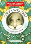 Córka szklarki - Agnieszka Grzelak