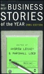 The Best Business Stories of the Year: 2001 Edition (Best Business Stories of the Year) - Andrew Leckey