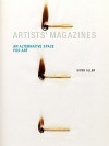 Artists' Magazines: An Alternative Space for Art - Gwen Allen