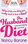 The Husband Diet - Nancy Barone