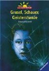 Grusel, Schauer, Geisterstunde. - Paul Stewart