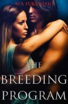 The Breeding Program - Aya Fukunishi