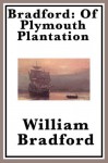 Of Plymouth Plantation - William Bradford