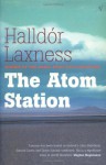 The Atom Station - Halldór Laxness, Magnus Magnusson