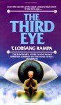 The Third Eye - T. Lobsang Rampa