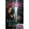 Magic Bleeds - Ilona Andrews