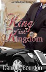 King and Kingdom - Danielle Bourdon