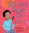 Skit-Scat Raggedy Cat: Ella Fitzgerald - Roxane Orgill, Sean Qualls