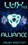 Lux 1.3: Alliance - Jalex Hansen