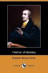 Fletcher of Madeley (Dodo Press) - Margaret Allen, Commissioner Railton