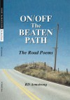 On/Off the Beaten Path - R.D. Armstrong