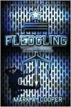 Fledgling: Jason Steed - Mark A. Cooper