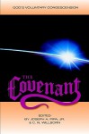 The Covenant - Joseph A. Pipa Jr.